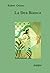 La dea bianca. Grammatica storica del mito poetico by Robert Graves