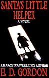 Santa's Little Helper by H.D. Gordon
