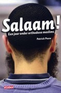Salaam! een jaar onder orthodoxe moslims