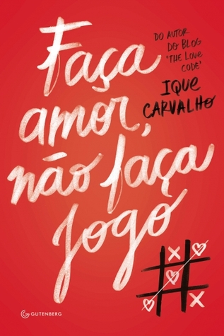 Faça amor, não faça jogo (Paperback)