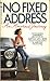 No Fixed Address by Aritha van Herk