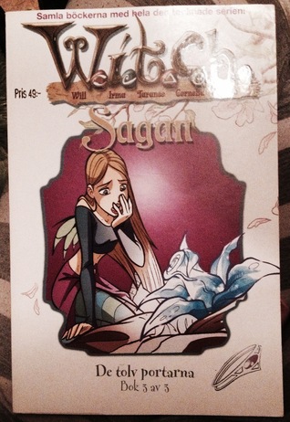 De tolv portarna: Bok 3 av 3 (W.I.T.C.H., #3)