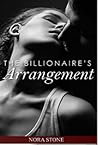 The Billionaire's Arrangement 1 by Nora Stone