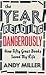 The Year of Reading Dangerously: How Fifty Great Books Saved My Life