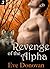Revenge of the Alpha: Part 3 (Canibri Wolves, #3)