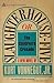 Slaughterhouse-Five (Or The Children's Crusade)