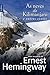 As Neves do Kilimanjaro e Outros Contos by Ernest Hemingway As Neves do Kilimanjaro e Outros Contos by Ernest Hemingway
