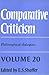 Comparative Criticism: Volume 20, Philosophical Dialogues (Comparative Criticism, Series Number 20)