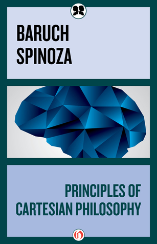 Principles of Cartesian Philosophy (ebook)