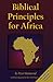 Biblical Principles for Africa