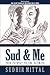 Sud & Me: Your Pathway to t...