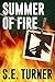 Summer of Fire