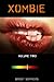 XOMBIE Volume Two