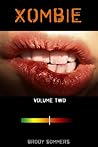 XOMBIE Volume Two
