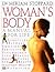 Woman's Body: A Manual for Life