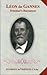 Léon de Gannes: Trinidad's Raconteur
