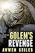 Golem's Revenge, Episode Two: Reprise