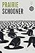 Prairie Schooner by Alicia Suskin Ostriker