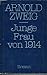 Junge Frau von 1914 by Arnold Zweig