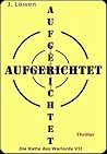 Aufgerichtet (Die Ratte des Warlords 7) (German Edition)