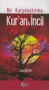 Bir Karşılaştırma:Kur'an&İncil