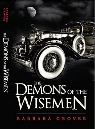 The Demons of the Wisemen (Kindle Edition)