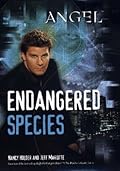 Angel: Endangered Species