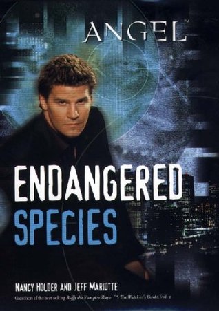 Angel: Endangered Species (Paperback)