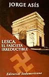 Lesca, el fascista irreductible