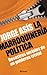 La marroquinería política by Jorge Asís