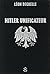 Hitler Unificateur (Le Sièc...