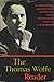 The Thomas Wolfe Reader