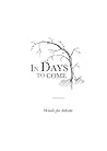 In Days to Come | Words for Advent