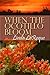 When the Ocotillo Bloom by Linda LaRoque