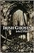 Irish Ghosts
