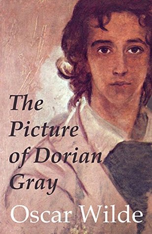 The Picture of Dorian Gray (Original 1891 Edition): Annotated