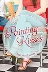 Painting Kisses by Melanie Jacobson Painting Kisses by Melanie Jacobson
