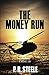 The Money Run