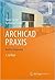 ARCHICAD PRAXIS: Nachschlag...
