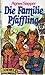 Die Familie Pfäffling by Agnes Sapper