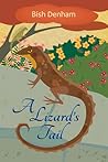 A Lizard's Tail