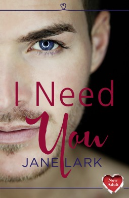 I Need You (Starting Out, #3)