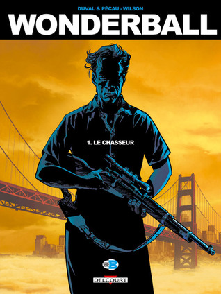 Le chasseur (Wonderball #1)