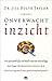 Onverwacht inzicht by Jill Bolte Taylor Onverwacht inzicht by Jill Bolte Taylor