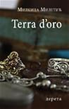 Terra d'oro Terra d'oro