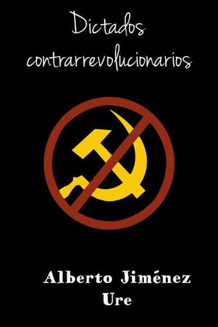Dictados contrarrevolucionarios (ebook)