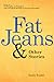Fat Jeans & Other Stories