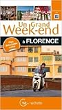Un grand week end Florence