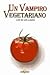 Un vampiro vegetariano
