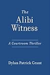 The Alibi Witness...